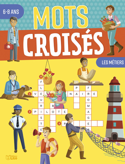 MOTS CROISES 6-8 ANS METIERS