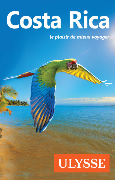 COSTA RICA - LE PLAISIR DE MIEUX VOYAGER