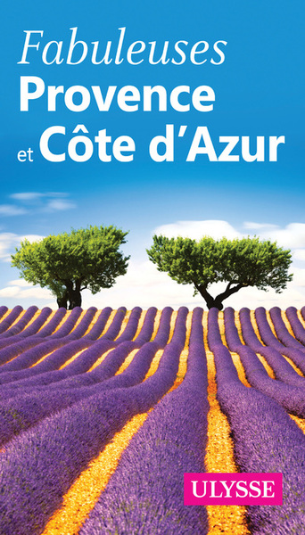 FABULEUSE PROVENCE ET COTE D´AZUR