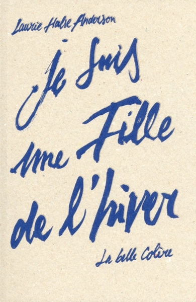 JE SUIS UNE FILLE DE L´HIVER