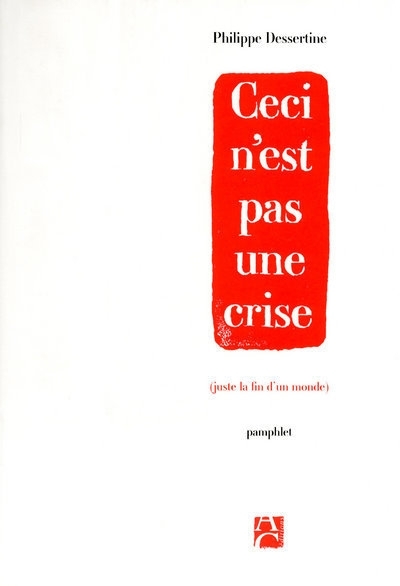 CECI N´EST PAS UNE CRISE