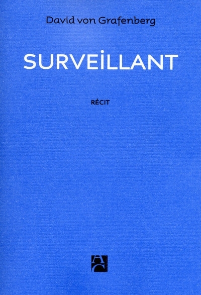 SURVEILLANT