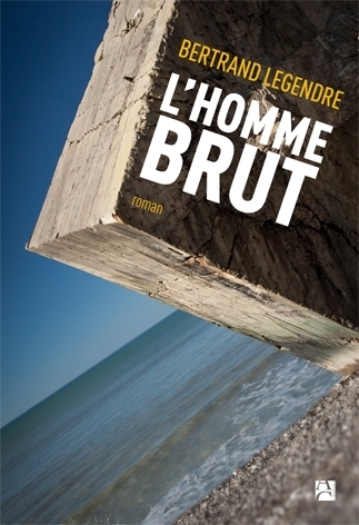 L´HOMME BRUT