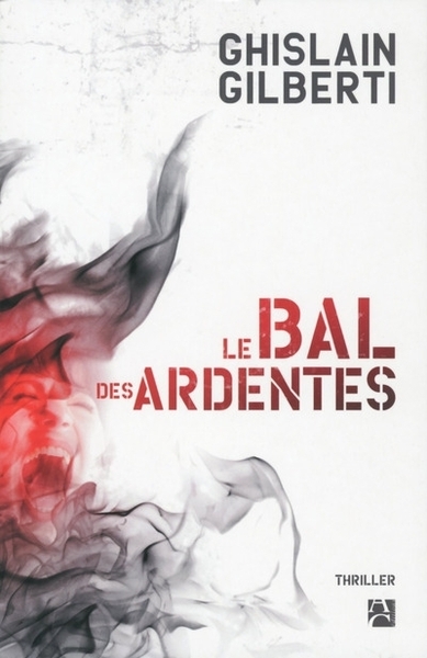 BAL DES ARDENTES