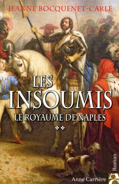 INSOUMIS T2 LE ROYAUME DE NAPLES