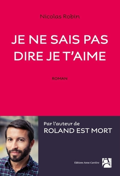 JE NE SAIS PAS DIRE JE T´AIME
