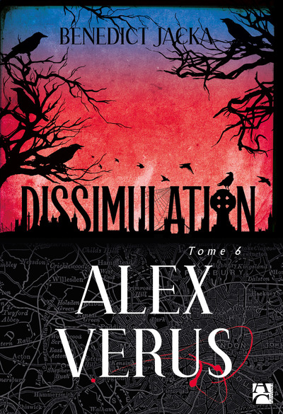DISSIMULATION T6 - ALEX VERUS