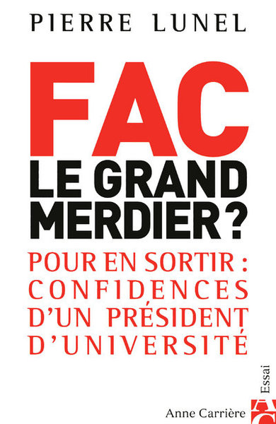 FAC LE GRAND MERDIER ?