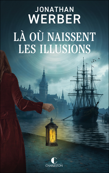 LA OU NAISSENT LES ILLUSIONS