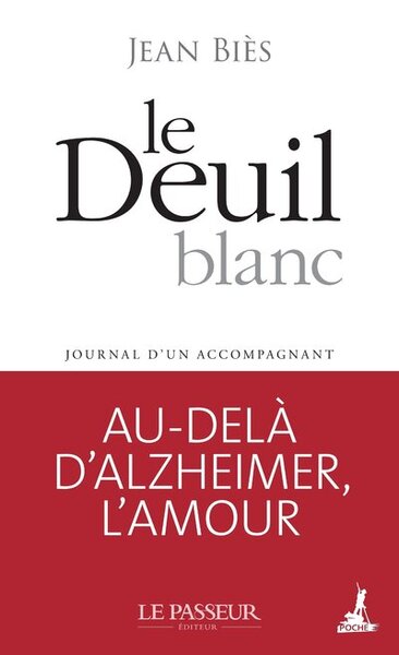 DEUIL BLANC - JOURNAL D´UN ACCOMPAGNANT