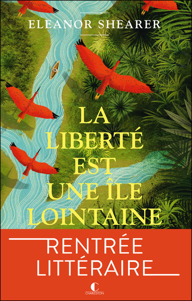 LIBERTE EST UNE ILE LOINTAINE