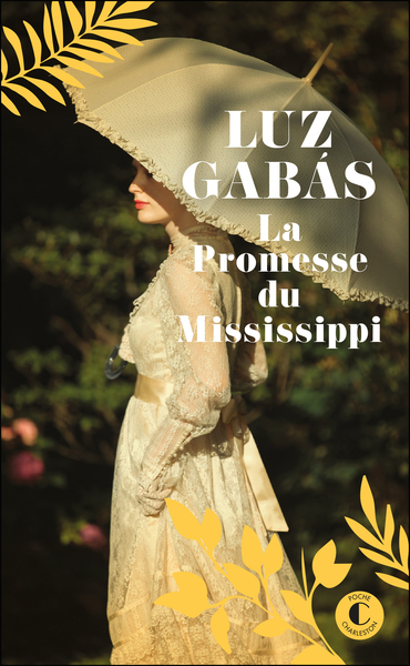 LA PROMESSE DU MISSISSIPPI