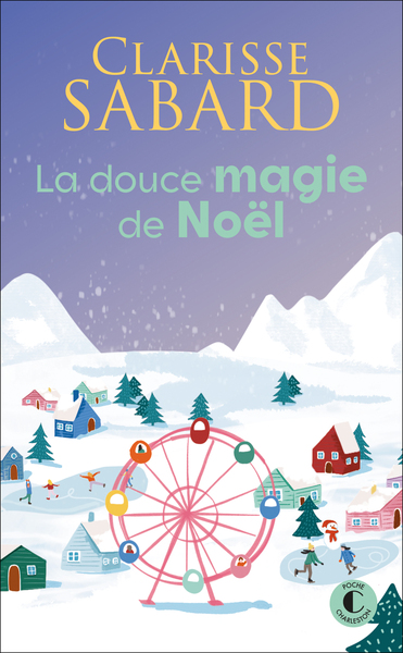 LA DOUCE MAGIE DE NOEL