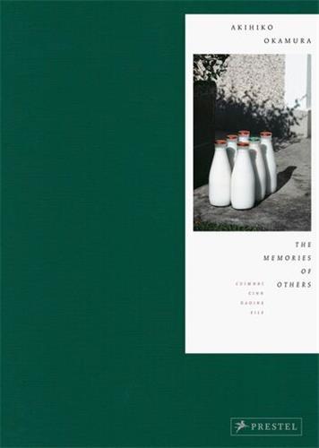 AKIHIKO OKAMURA: THE MEMORIES OF OTHERS /ANGLAIS