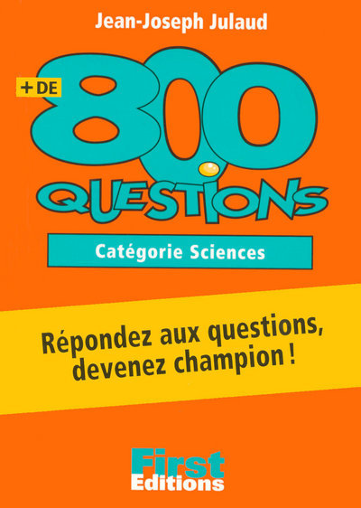 + DE 800 QUESTIONS CATEGORIE SCIENCES