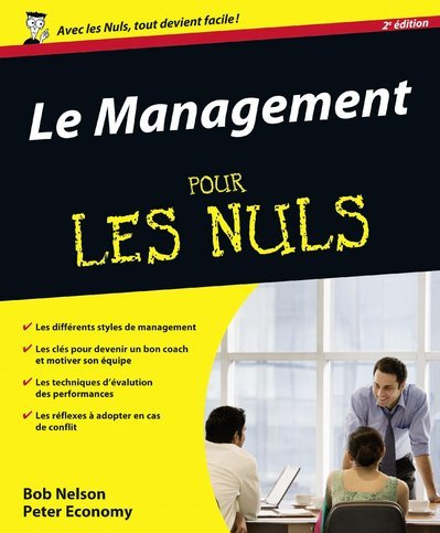 MANAGEMENT POUR LES NULS 2ED EDITION