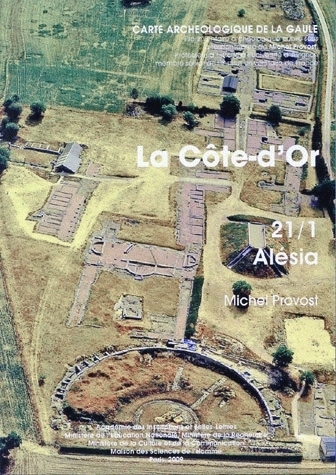 CARTE ARCHEOLOGIQUE DE LA GAULE. 21/1. LA COTE-D´OR