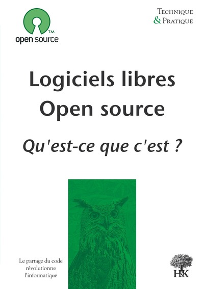 LOGICIELS LIBRES OPEN SOURCE QU´EST CE QUE C´EST