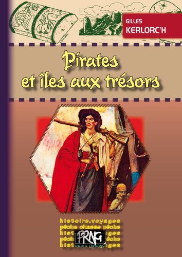 PIRATES ET ILES AUX TRESORS