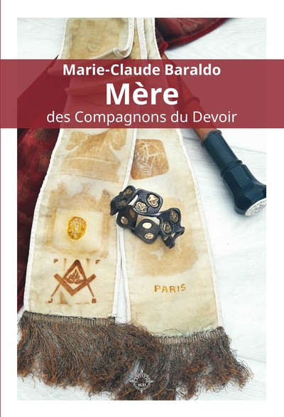 MARIE-CLAUDE BARALDO - MERE DES COMPAGNONS DU DEVOIR