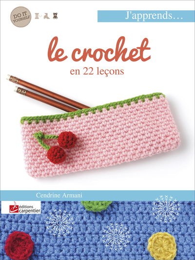 CROCHET EN 22 LECONS (LE)