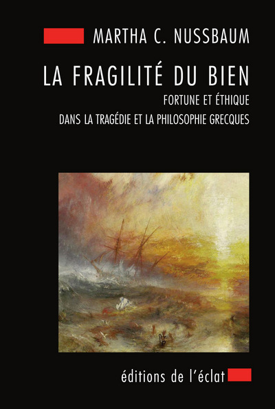 FRAGILITE DU BIEN (LA)