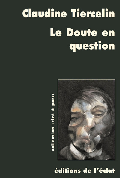 DOUTE EN QUESTION (LE)