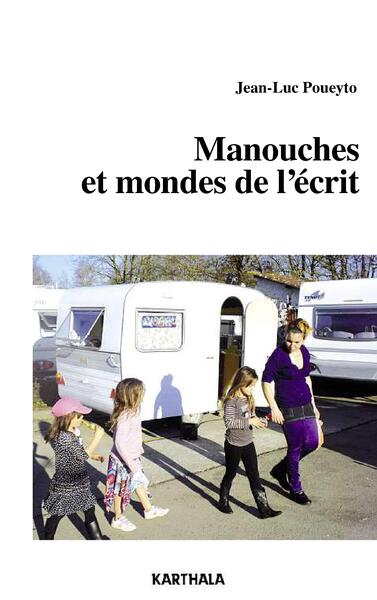 MANOUCHES ET MONDES DE L´ECRIT