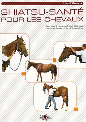SHIATSU-SANTE POUR LES CHEVAUX
