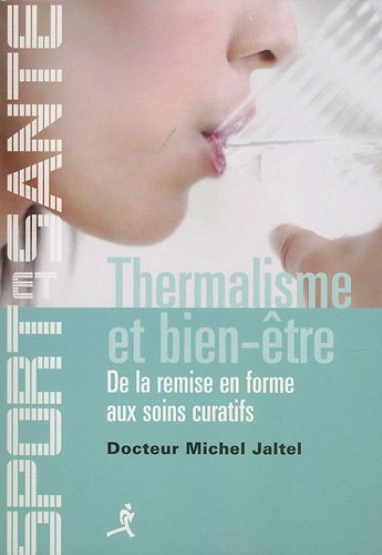 THERMALISME ET BIEN ETRE
