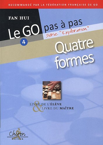 GO PAS A PAS T4 QUATRE FORMES