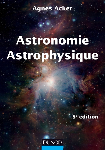 ASTRONOMIE ASTROPHYSIQUE - 5E EDITION