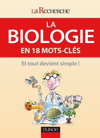 BIOLOGIE EN 18 MOTS-CLES