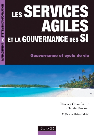 SERVICES AGILES ET LA GOUVERNANCE DES SI - GOUVERNANCE ET CYCLE DE VIE