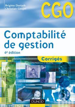 COMPTABILITE DE GESTION - 4EME EDITION - CORRIGES