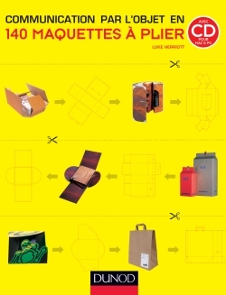 COMMUNICATION PAR L´OBJET EN 140 MAQUETTES A PLIER