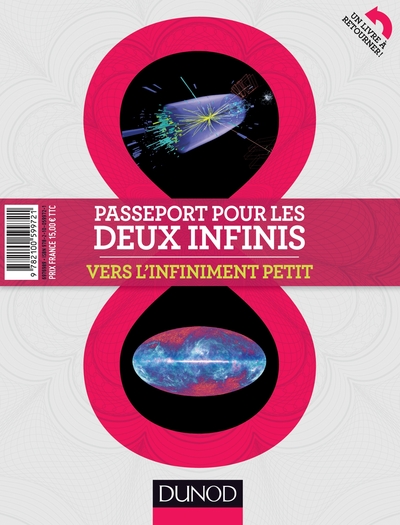 PASSEPORT POUR LES DEUX INFINIS - 2E ED. - VERS L´INFINIMENT GRAND/VERS L´INFINIMENT PETIT
