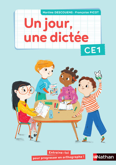 JOUR, UNE DICTEE CE1 - CAHIER - 2020