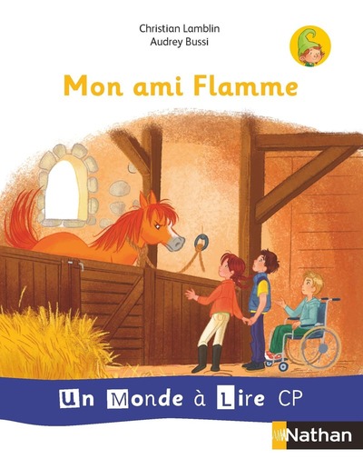 MONDE A LIRE - SERIE BLANCHE - ALBUM 3 CP MON AMIE FLAMME 2019