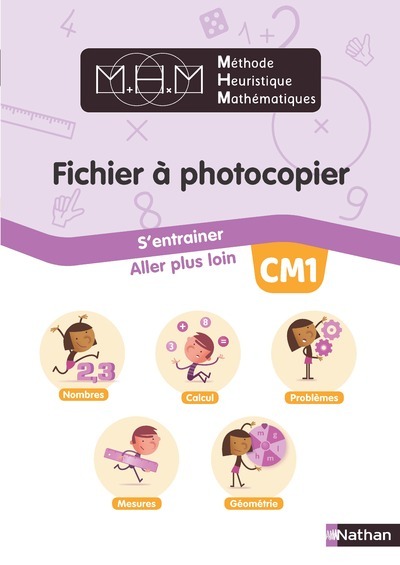 FICHIER A PHOTOCOPIER CM1 - METHODE HEURISTIQUE MATHEMATIQUES