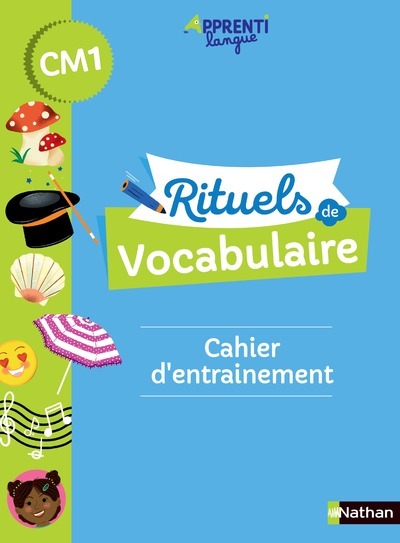 RITUELS DE VOCABULAIRE CM1 - CAHIER D´ENTRAINEMENT