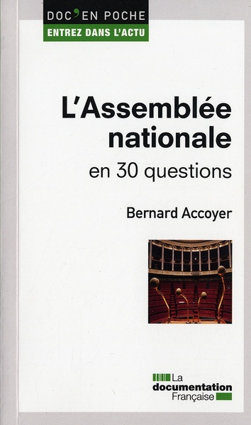 L´ASSEMBLEE NATIONALE EN 30 QUESTIONS N 9