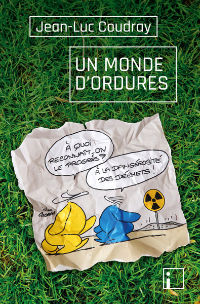 UN MONDE D´ORDURES