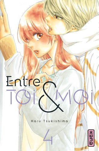 ENTRE TOI ET MOI T4