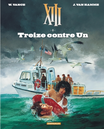 TREIZE (XIII) NOUVELLE EDITION T8 TREIZE CONTRE UN