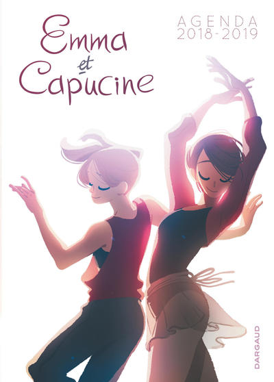 EMMA ET CAPUCINE - TOME 0 - AGENDA EMMA ET CAPUCINE 2018 - 2019