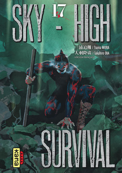 SKY HIGH SURVIVAL - TOME 17
