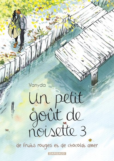 PETIT GOUT DE NOISETTE - TOME 3