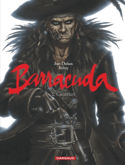 BARRACUDA T2 BARRACUDA 2 : CICATRICES