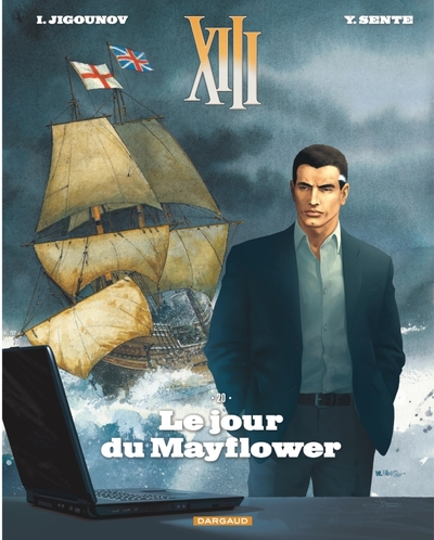 TREIZE (XIII) - XIII  - TOME 20 - LE JOUR DU MAYFLOWER